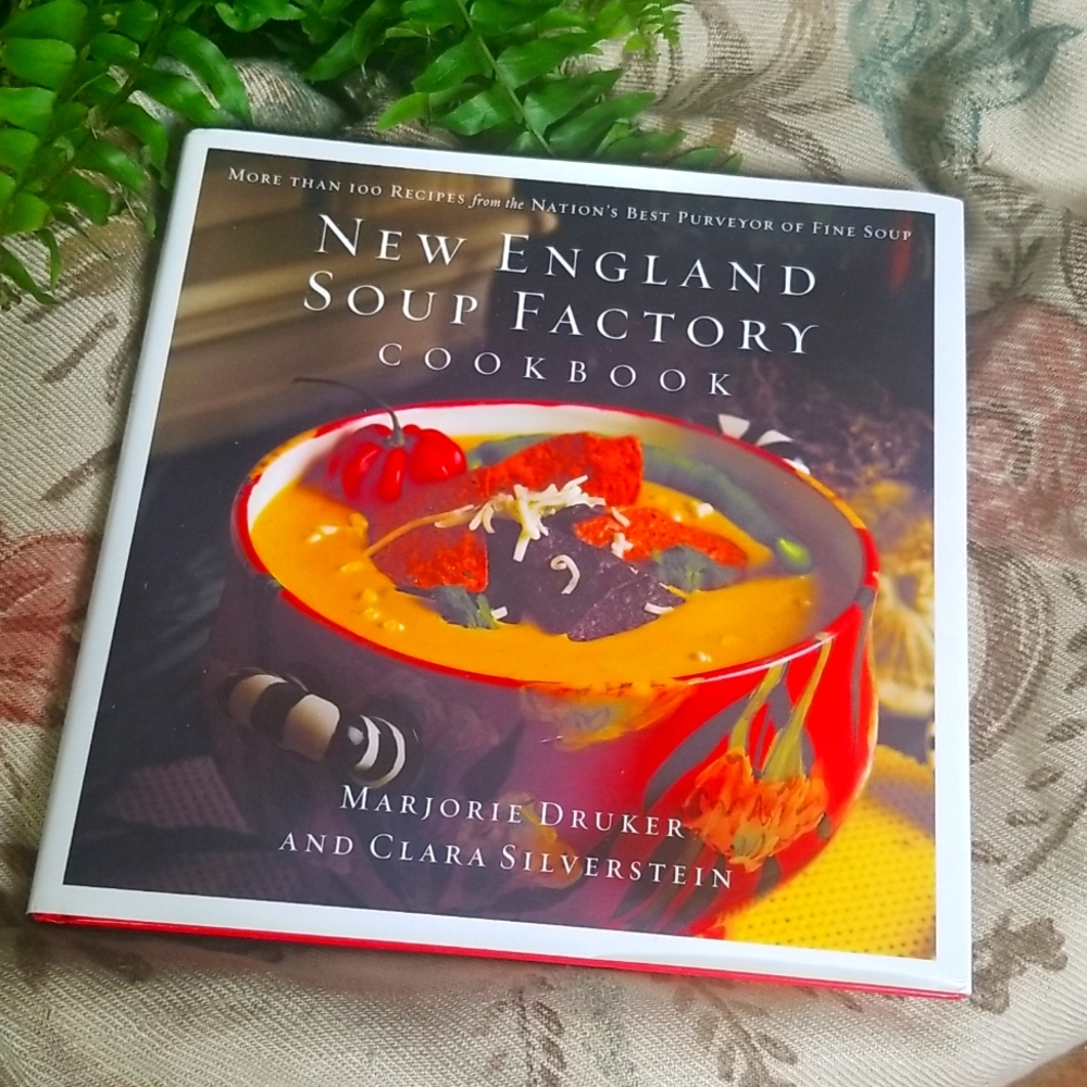 New England Soup Factory Cookbook- Hardcover Book